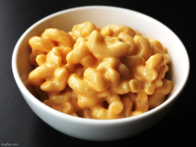 Mac and Cheese  | image tagged in mac and cheese | made w/ Imgflip meme maker