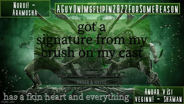 :loudly-crying: | got a signature from my crush on my cast; has a fkin heart and everything | image tagged in aguyonimgflipforsomereason announcement temp 6 | made w/ Imgflip meme maker