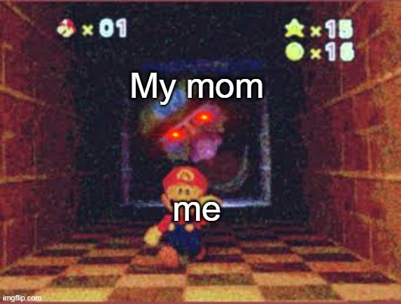 Wario Apparition | My mom; me | image tagged in wario apparition | made w/ Imgflip meme maker
