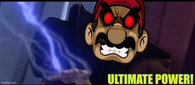 Ultimate Power | ULTIMATE POWER! | image tagged in ultimate power | made w/ Imgflip meme maker