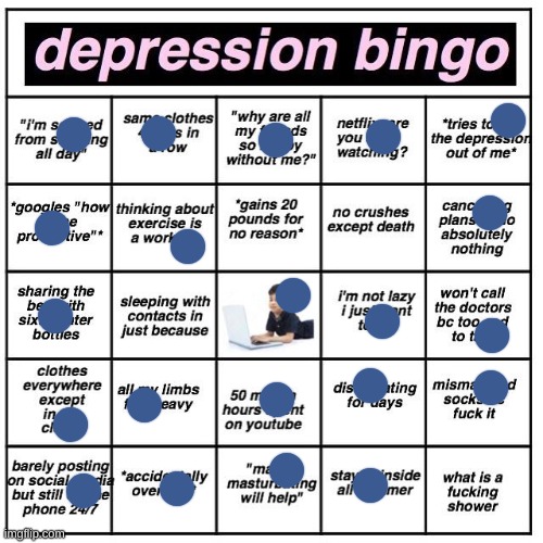 idfk im bored and i have my ds grinding shit for me | image tagged in depression bingo | made w/ Imgflip meme maker