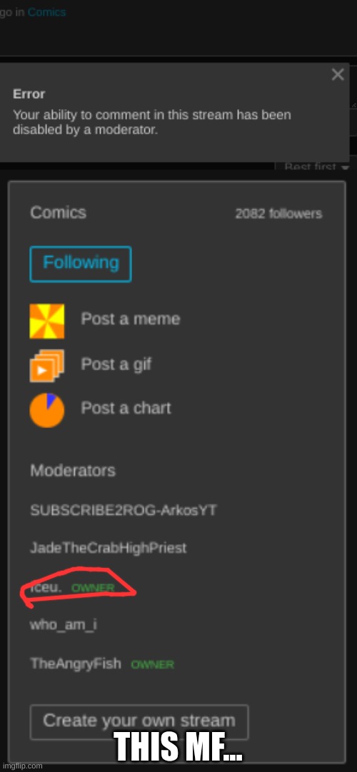 Iceu, i've been holding back on the reposting crap you've been doing, unban me from the comics stream | THIS MF... | made w/ Imgflip meme maker