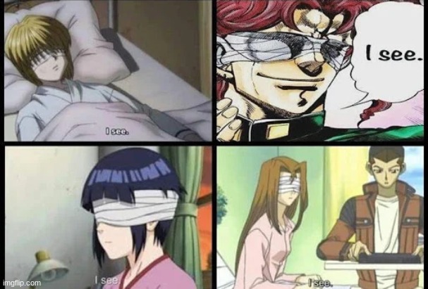 i see | made w/ Imgflip meme maker