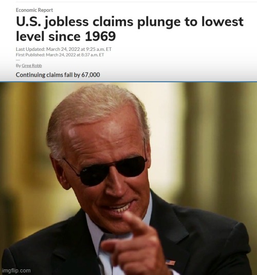 Oh the horror! | image tagged in cool joe biden,economy,politics,trump is an asshole,democrats,jobs | made w/ Imgflip meme maker