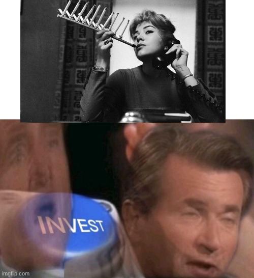 InVeSt | image tagged in invest | made w/ Imgflip meme maker