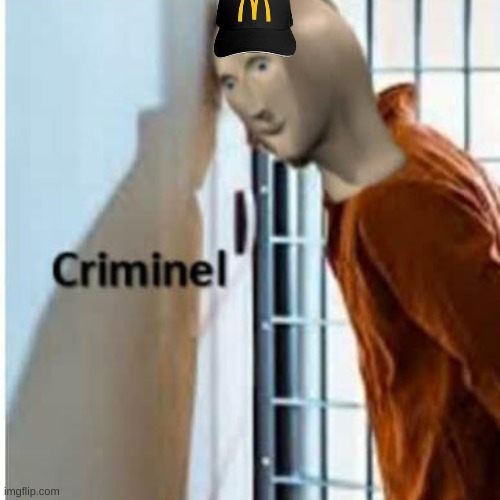 criminel | image tagged in criminel | made w/ Imgflip meme maker