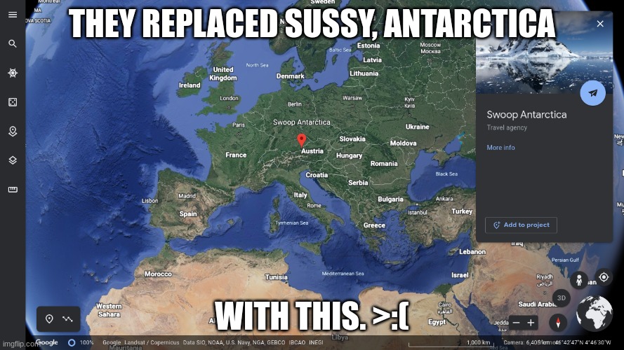 RIP Sussy, Antarctica. you will be missed | THEY REPLACED SUSSY, ANTARCTICA; WITH THIS. >:( | image tagged in sussy,rip | made w/ Imgflip meme maker