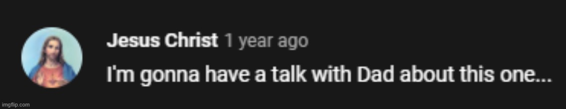 New temp (from a youtube comment) | made w/ Imgflip meme maker