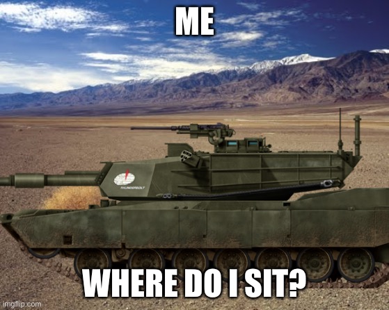 ME; WHERE DO I SIT? | made w/ Imgflip meme maker