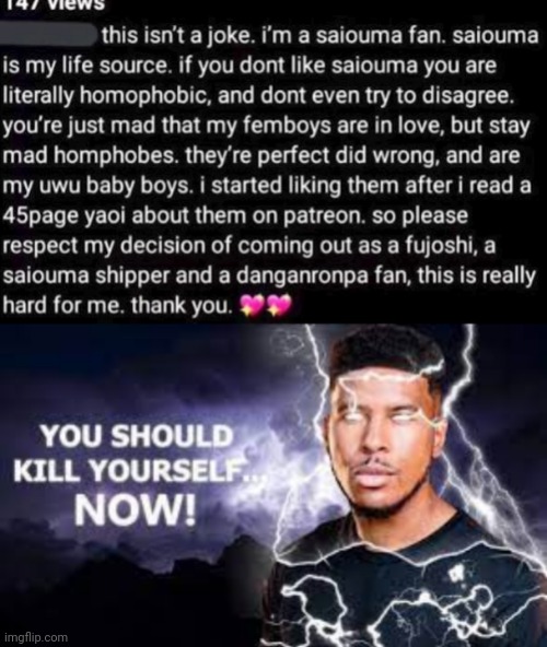 image tagged in you should kill yourself now | made w/ Imgflip meme maker