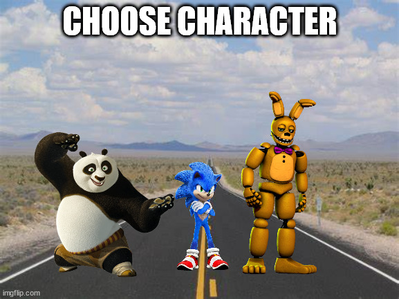 highway | CHOOSE CHARACTER | image tagged in highway | made w/ Imgflip meme maker