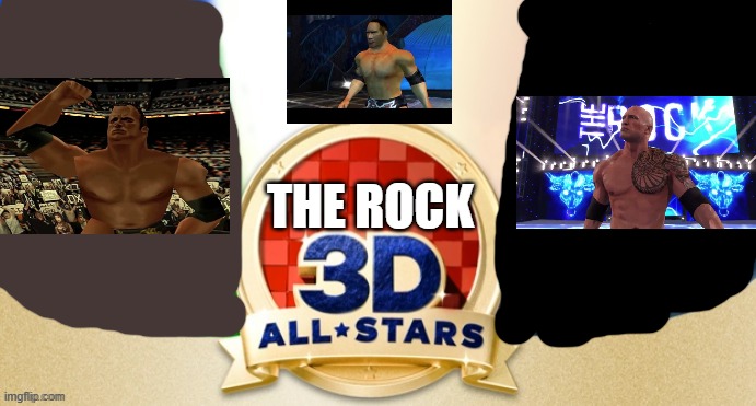 Blank 3D All Stars | THE ROCK | image tagged in blank 3d all stars | made w/ Imgflip meme maker