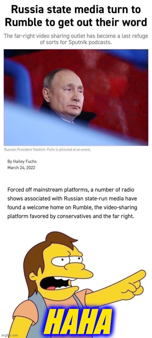 Sad! Low energy! | HAHA | image tagged in russian state media on rumble,nelson muntz haha | made w/ Imgflip meme maker