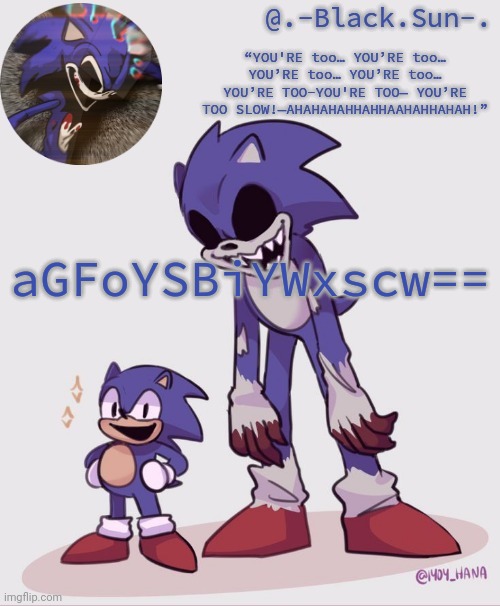 (the announcement is in base64, it is fun to use) | aGFoYSBiYWxscw== | image tagged in -black sun- temp | made w/ Imgflip meme maker