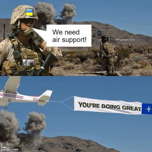 Air Support | image tagged in ukraine | made w/ Imgflip meme maker