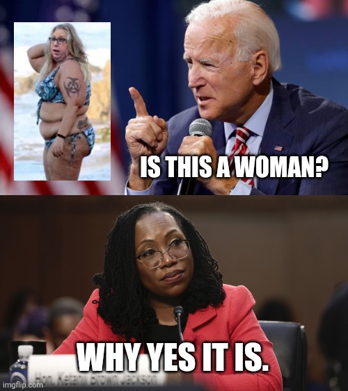 That's a man, man! | IS THIS A WOMAN? WHY YES IT IS. | image tagged in memes | made w/ Imgflip meme maker