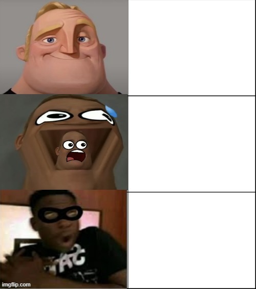 new template | image tagged in mr incredible becoming scared 3 panel | made w/ Imgflip meme maker