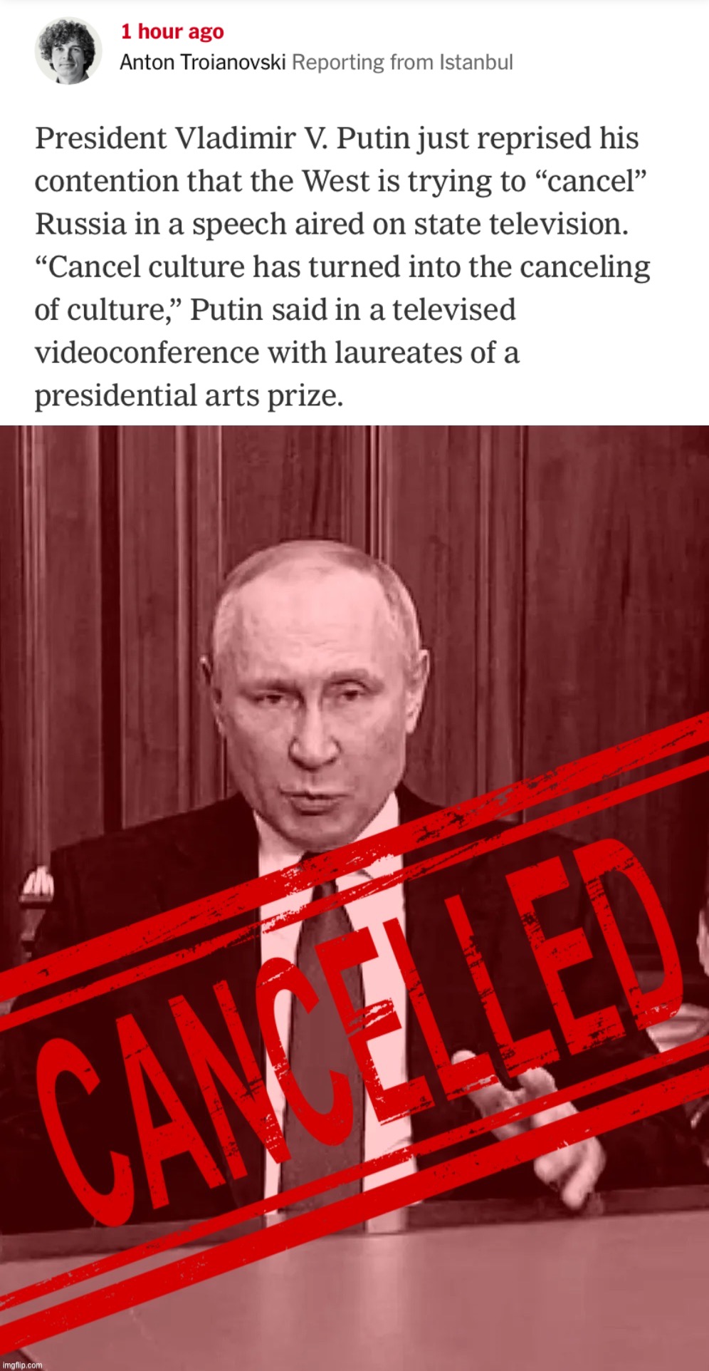Guess Putin’s not ready to talk about how he’s the one trying to #CANCEL Ukrainian culture and identity is he? XD | image tagged in putin cancel culture,vladimir putin cancelled,putin,vladimir putin,cancel culture,hypocrite | made w/ Imgflip meme maker