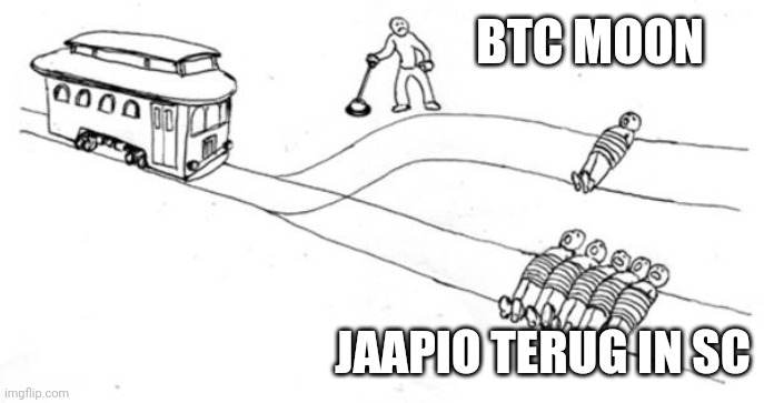 train choice | BTC MOON; JAAPIO TERUG IN SC | image tagged in train choice | made w/ Imgflip meme maker