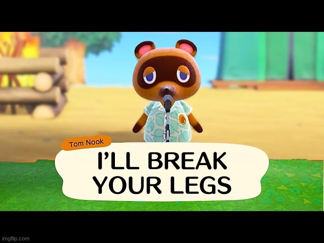 oh no | image tagged in acnh,tom nook,help | made w/ Imgflip meme maker