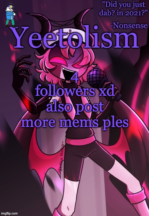 sauce xd | 4 followers xd
also post more mems ples | image tagged in yeetolism temp v3 but with fbi sans | made w/ Imgflip meme maker