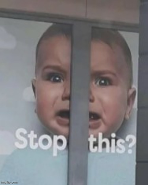stop this? | made w/ Imgflip meme maker