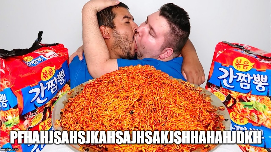 PFHAHJSAHSJKAHSAJHSAKJSHHAHAHJDKH | made w/ Imgflip meme maker