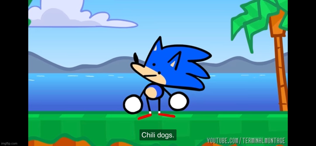 Ah yes, chili dogs | made w/ Imgflip meme maker