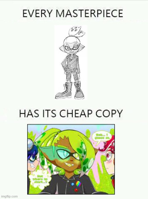 It hurts to even look at it it's so cringe | image tagged in every masterpiece has its cheap copy larger | made w/ Imgflip meme maker