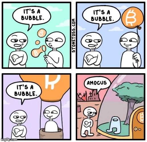 Little Bit | image tagged in it's a bubble,amogus,sus,stonetoss,pebblethrow,sussy | made w/ Imgflip meme maker
