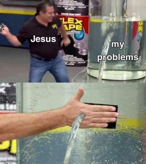 image tagged in funny memes,god,jesus | made w/ Imgflip meme maker