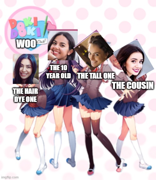 Doki Doki Woo Club | WOO; THE 10 YEAR OLD; THE TALL ONE; THE COUSIN; THE HAIR DYE ONE | image tagged in doki doki literature club,pop up school,memes | made w/ Imgflip meme maker