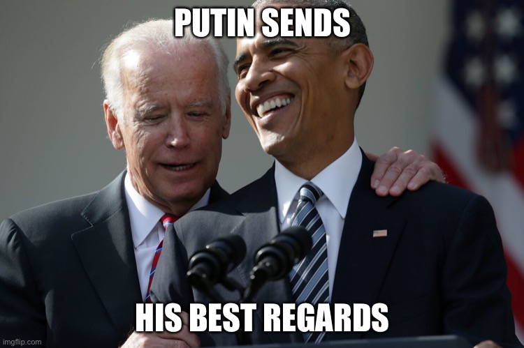 PUTIN SENDS; HIS BEST REGARDS | made w/ Imgflip meme maker