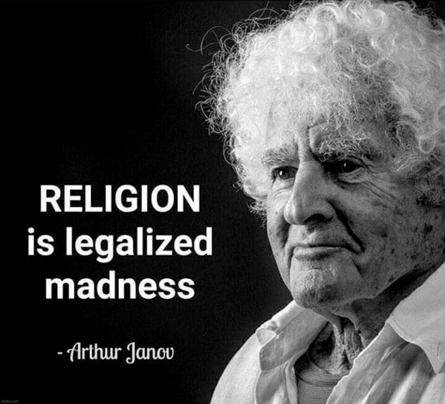 Arthur Janov quote | image tagged in arthur janov quote | made w/ Imgflip meme maker