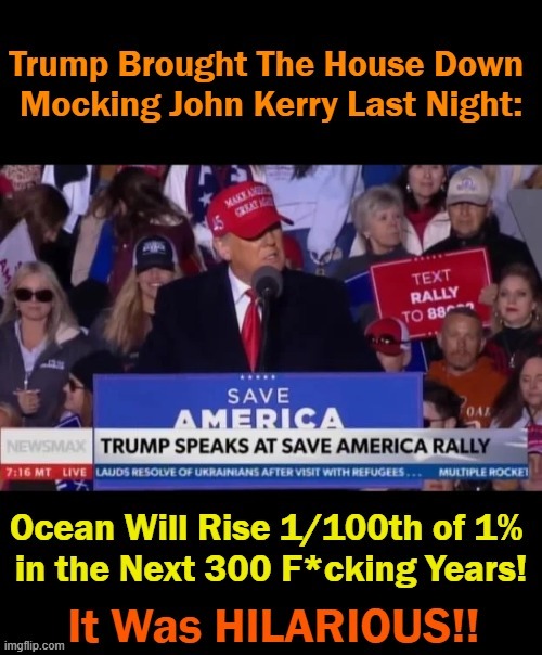 That's what I like about Trump...no BS or PC, only straight TRUTH! | image tagged in politics,donald trump,trump rally,global warming,john kerry,al gore | made w/ Imgflip meme maker