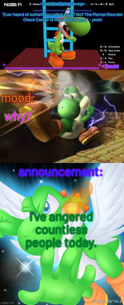 There Is No Title | I've angered countless people today. | made w/ Imgflip meme maker