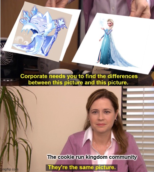 They're The Same Picture | The cookie run kingdom community | image tagged in memes,they're the same picture | made w/ Imgflip meme maker