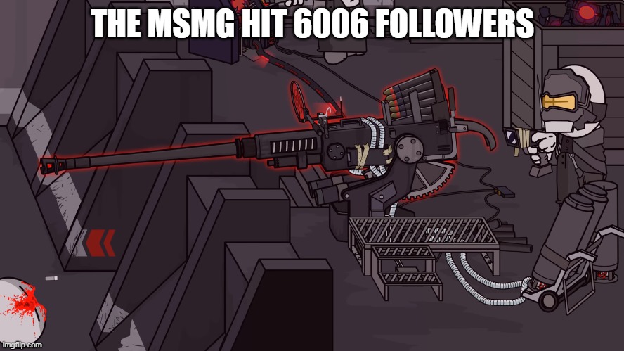 Upgraded Bogors 40mm | THE MSMG HIT 6006 FOLLOWERS | image tagged in death 2000 | made w/ Imgflip meme maker