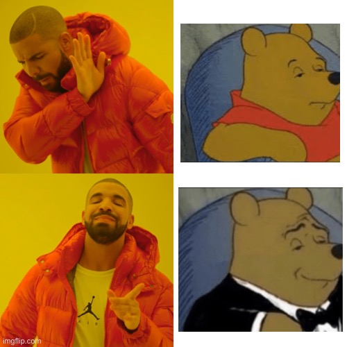 The new winnie the pooh crossover be looking wierd | image tagged in memes,drake hotline bling | made w/ Imgflip meme maker