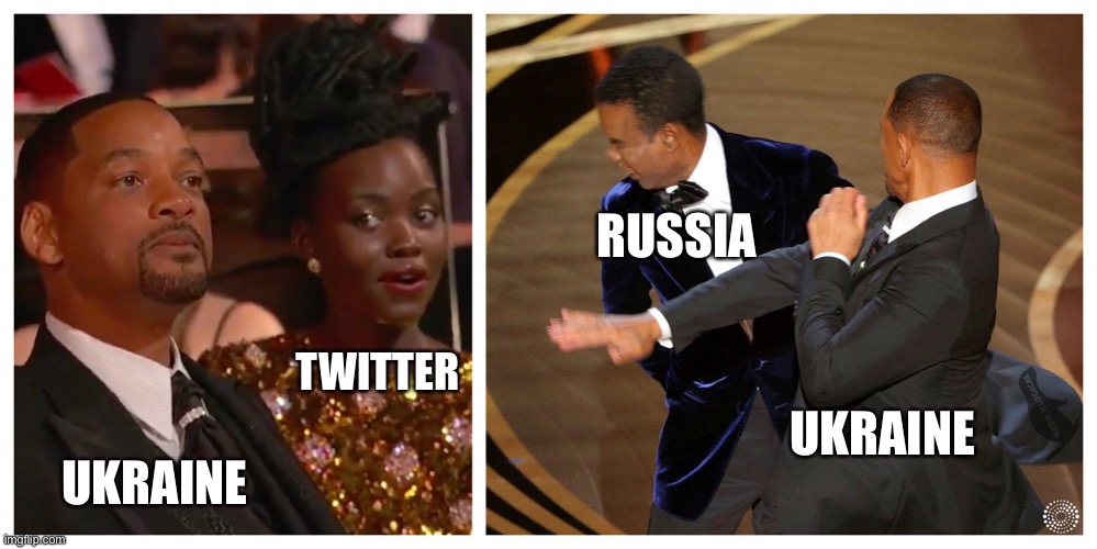 Ukraine slaps Russia at Oscars | RUSSIA; TWITTER; UKRAINE; UKRAINE | image tagged in will smith slap | made w/ Imgflip meme maker