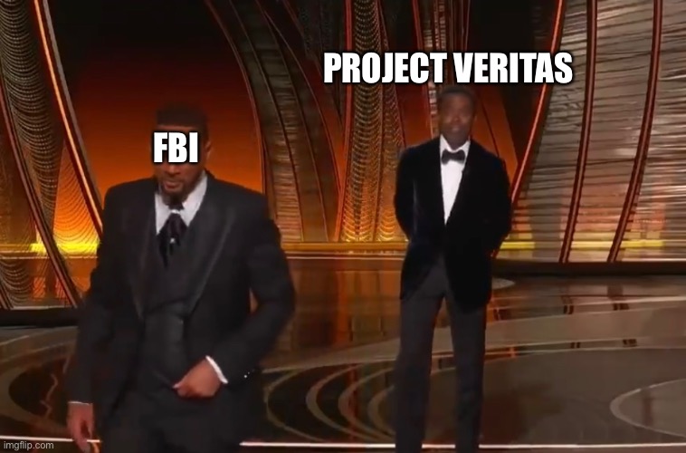 The Bigger man | PROJECT VERITAS; FBI | image tagged in chris rock | made w/ Imgflip meme maker