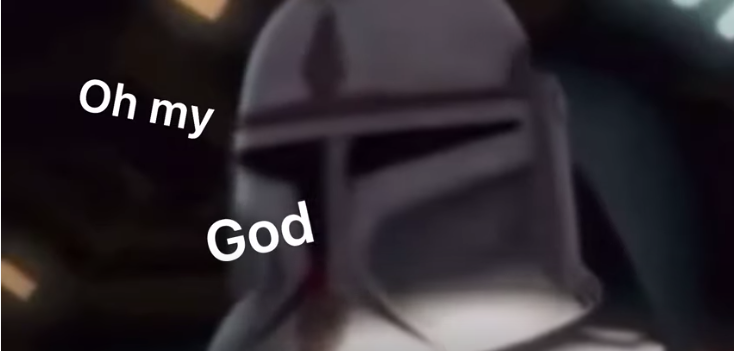 Clone trooper oh my god Blank Meme Template