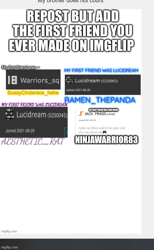 MY FIRST FRIEND WAS JACK FRAGS; NINJAWARRIOR83 | made w/ Imgflip meme maker