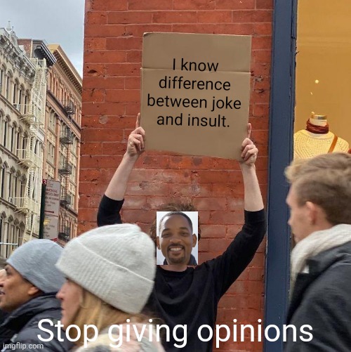Duck oscar | I know difference between joke and insult. Stop giving opinions | image tagged in memes,guy holding cardboard sign | made w/ Imgflip meme maker