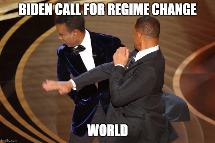 check the dosage | BIDEN CALL FOR REGIME CHANGE; WORLD | image tagged in biden | made w/ Imgflip meme maker