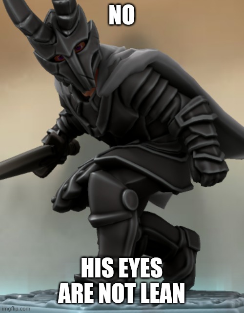 Baratheon Vespertine | NO; HIS EYES ARE NOT LEAN | image tagged in baratheon vespertine | made w/ Imgflip meme maker