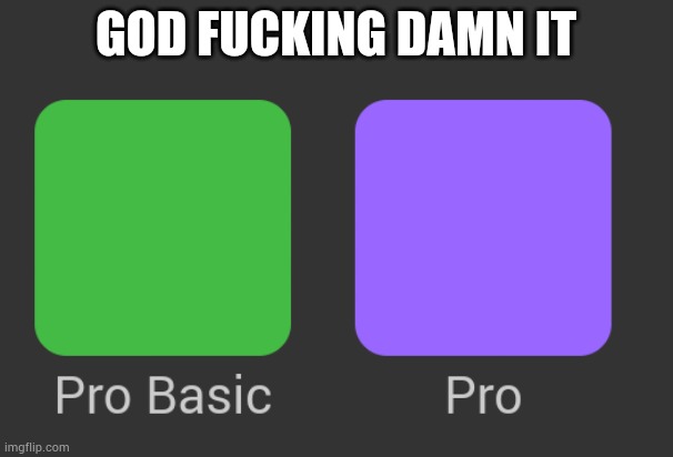 GOD FUСKING DAMN IT | made w/ Imgflip meme maker