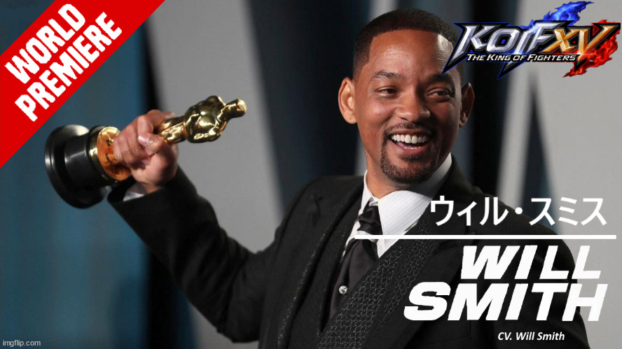 image tagged in will smith kof,kof | made w/ Imgflip meme maker