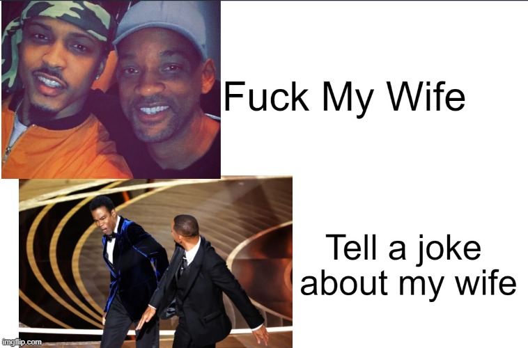 Will Smith Chris Rock | image tagged in memes,funny,joke,wife | made w/ Imgflip meme maker