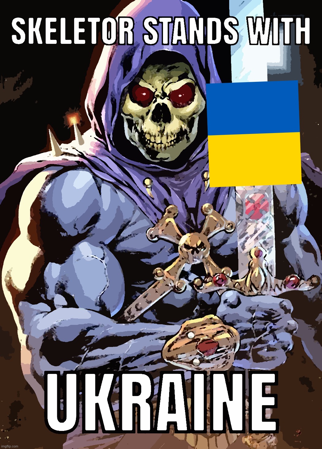 — All Russbots who don’t support Ukraine come face the Skeletor — | image tagged in skeletor stands with ukraine,ukraine,ukrainian,ukrainian lives matter,skeletor,boi | made w/ Imgflip meme maker